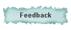 Feedback